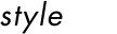 style